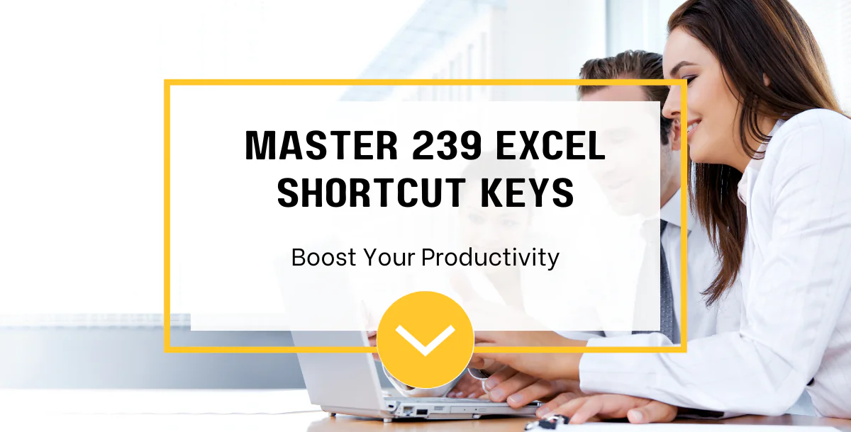 Master 239 Excel Shortcut Keys: Boost Your Productivity